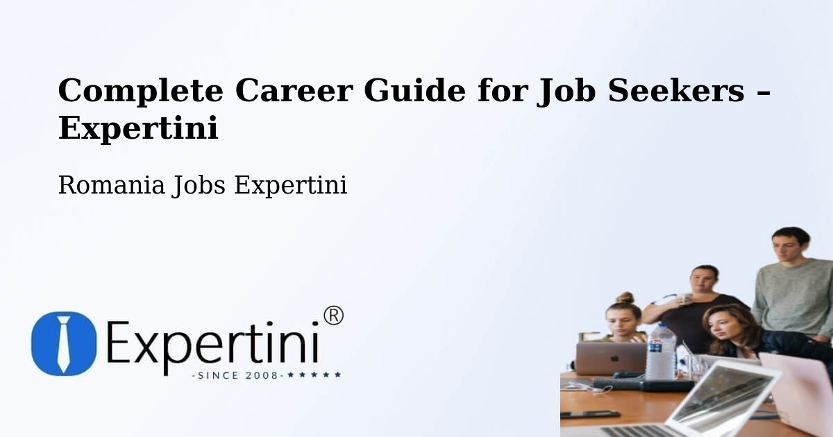 Career Guide for Job Seekers – Beclean - Beclean, Romania Jobs Expertini