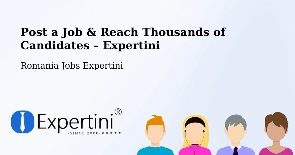Post a Job in Beclean – Hire the Right Talent - Beclean, Romania Jobs Expertini