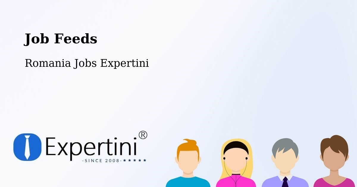 Job Listings Feed – Beclean - Romania Jobs Expertini